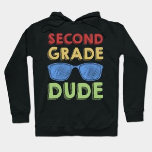 2nd Grade Dude Back To School First Day Of 2nd Grade Hoodie